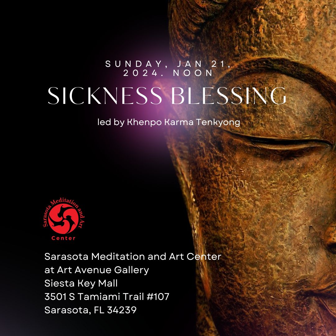 Past Event: Sickness Blessings led by Khenpo Karma Tenkyong