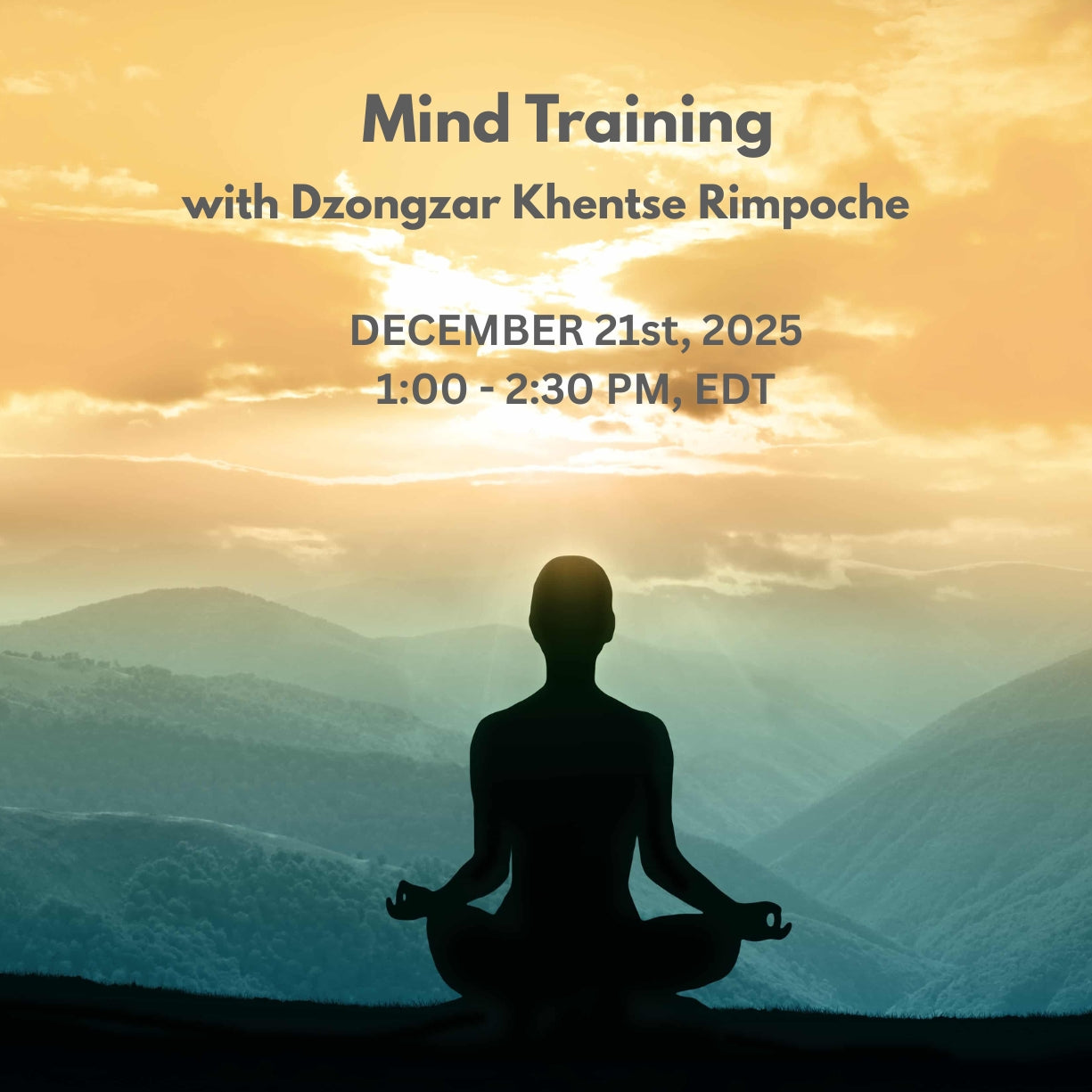 Past: Mind Training with Dzongzar Khentse Rimpoche