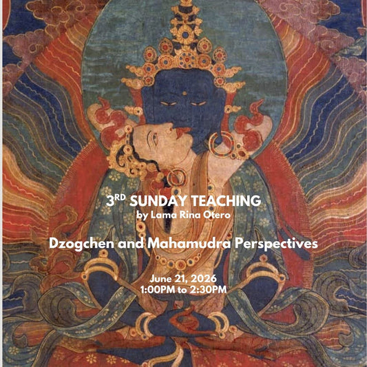 Monthly Teachings by Lama Rina Otero